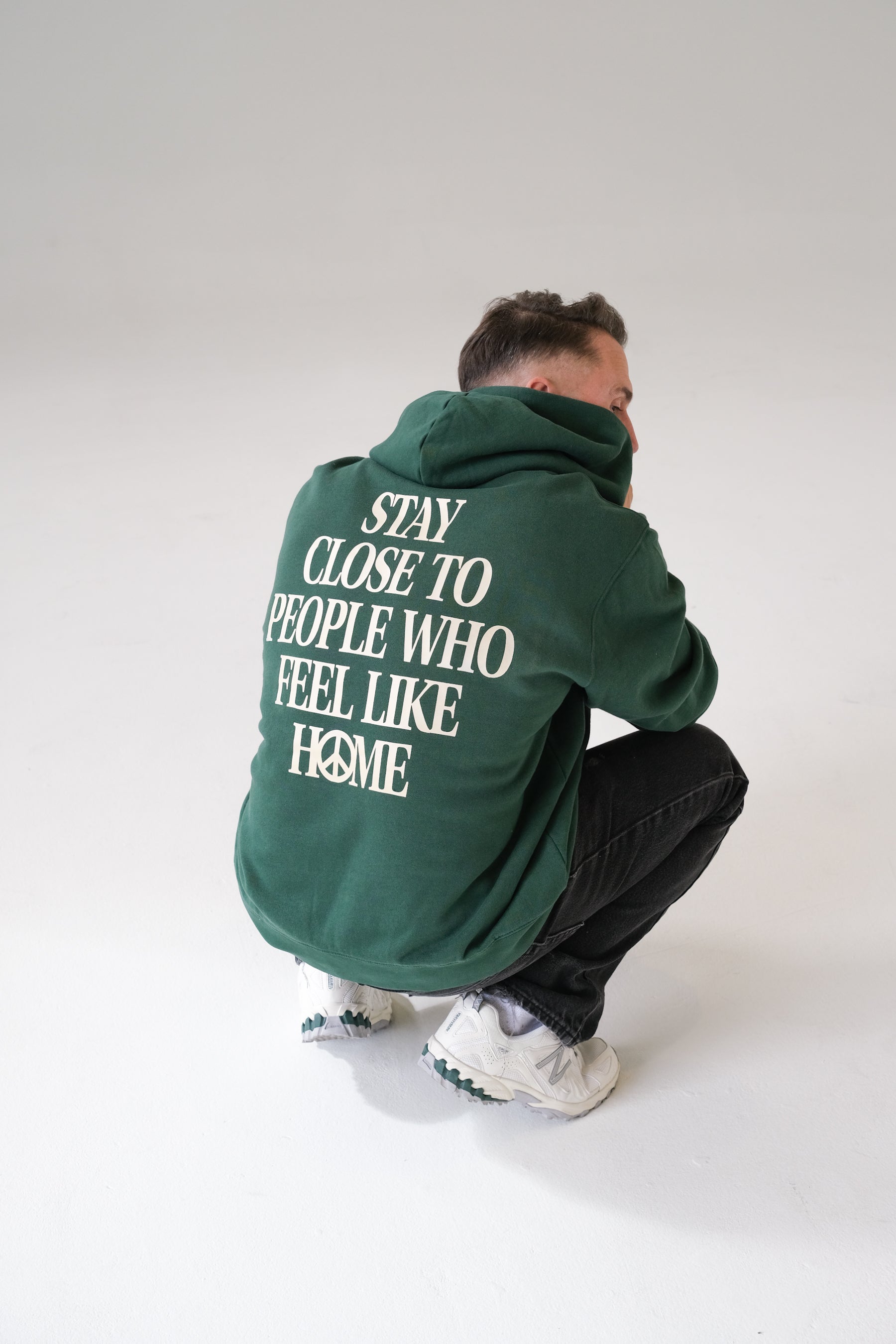 Stay Close to People Who Feel Like Home Heavyweight Hoodie - Forest Green