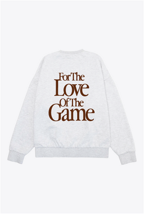 For the Love of the Game SuperHeavy™️ Crewneck - Ash Grey