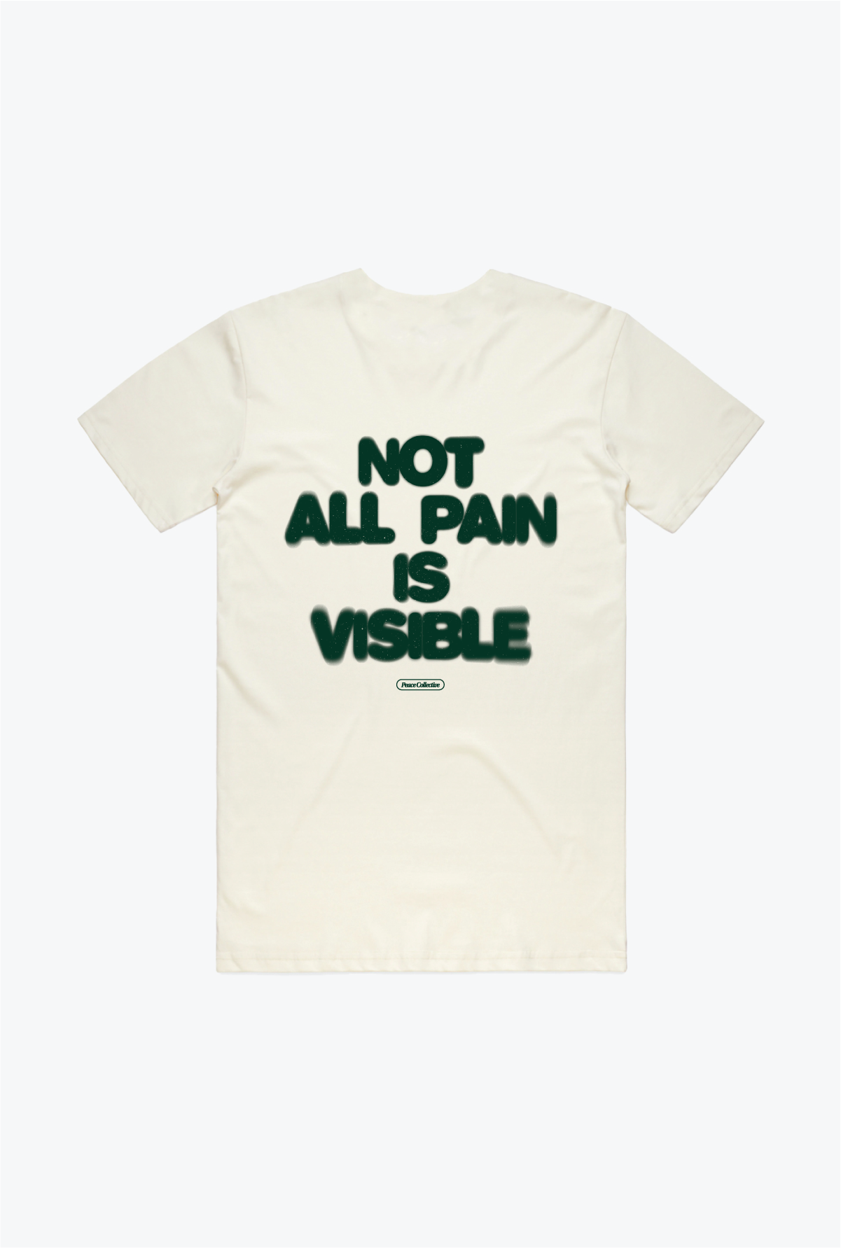 Not all pain is visible T-Shirt - Ivory