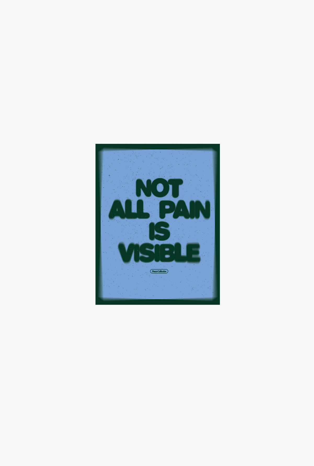 Not All Pain is Visible Blurry Poster