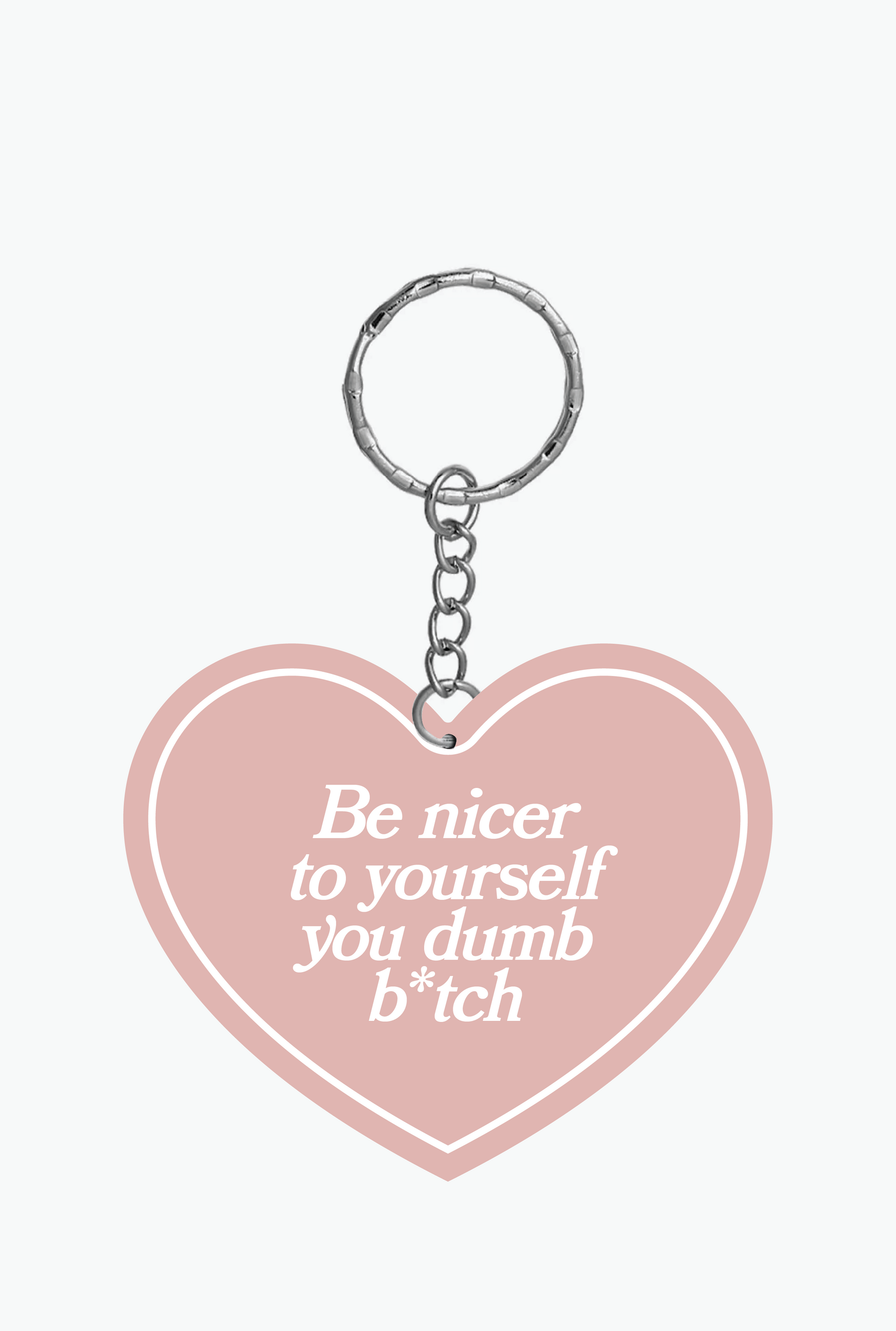 Be Nicer To Yourself Keychain - Dusty Pink