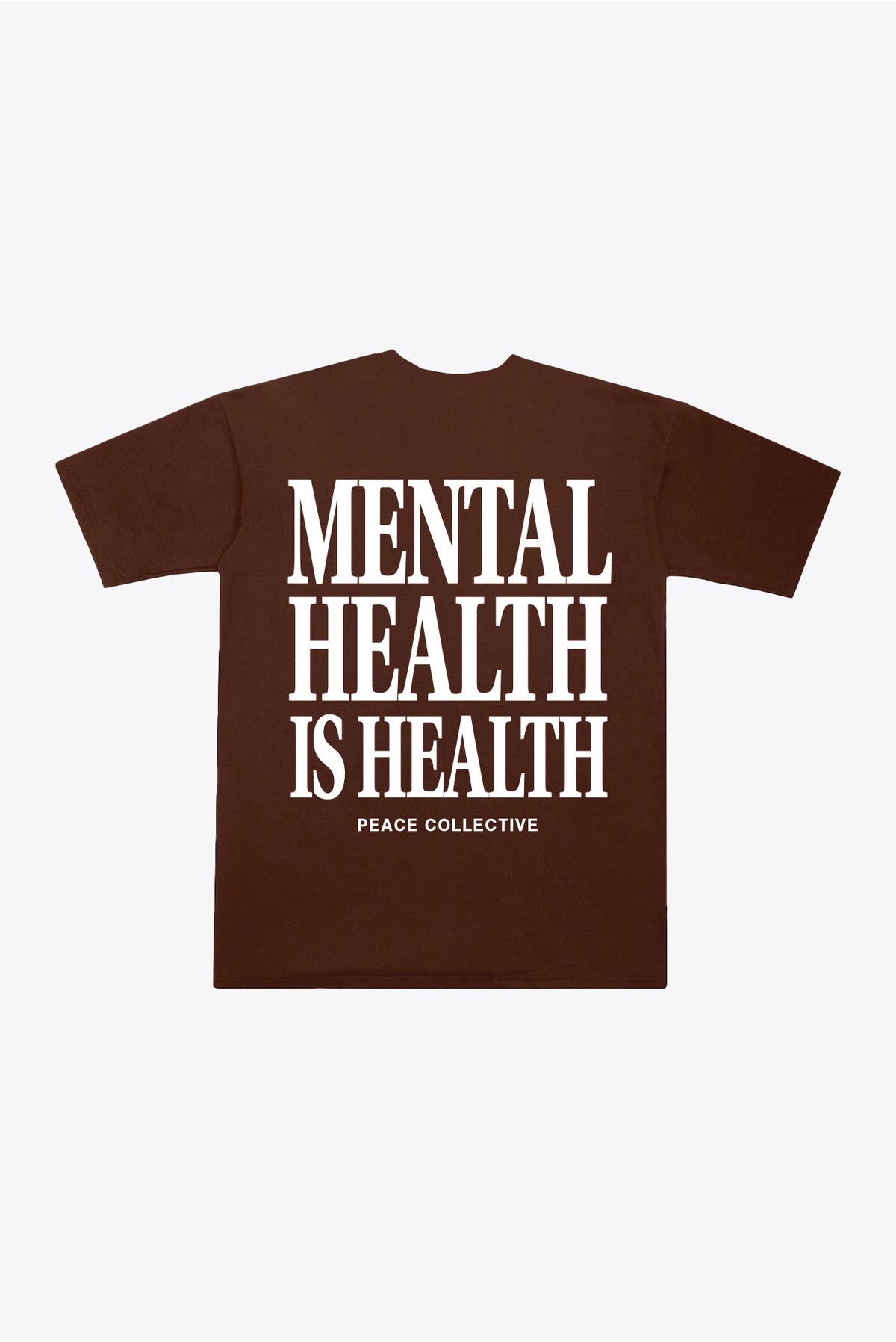 Mental Health is Health Pigment Dye Heavyweight T-Shirt - Brown
