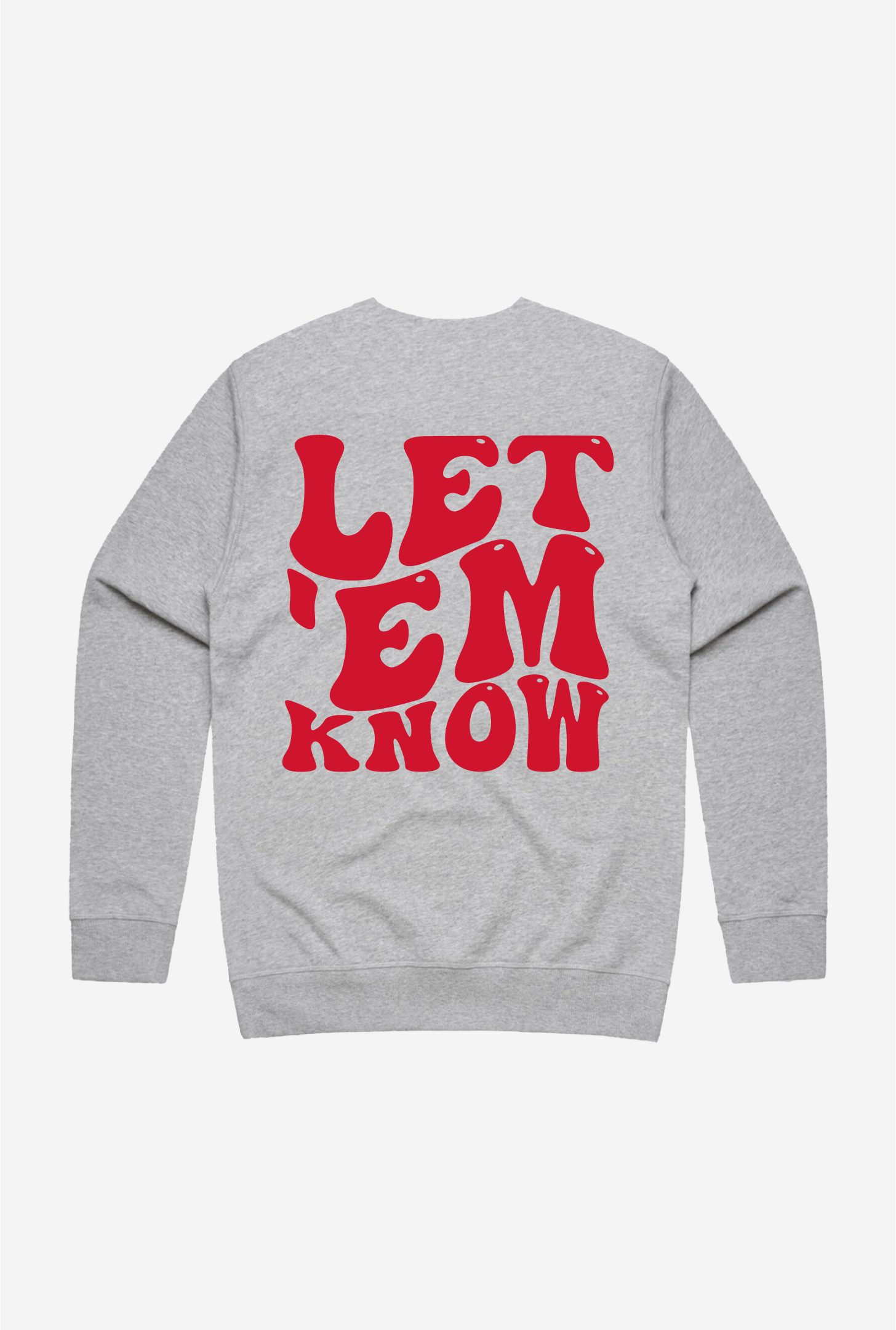 Calgary Stampeders Let 'em Know Crewneck - Ash