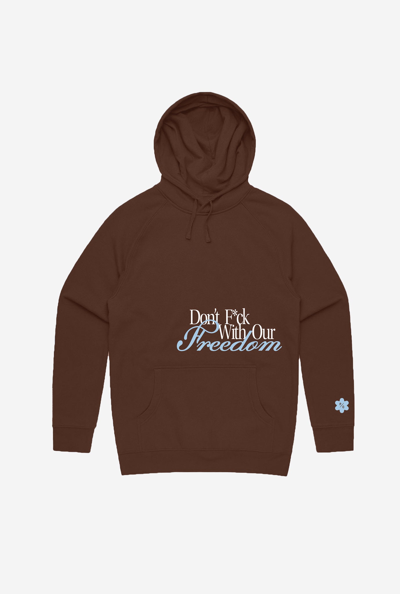 Don't F*ck With Our Freedom Kapuzenpullover - Espresso