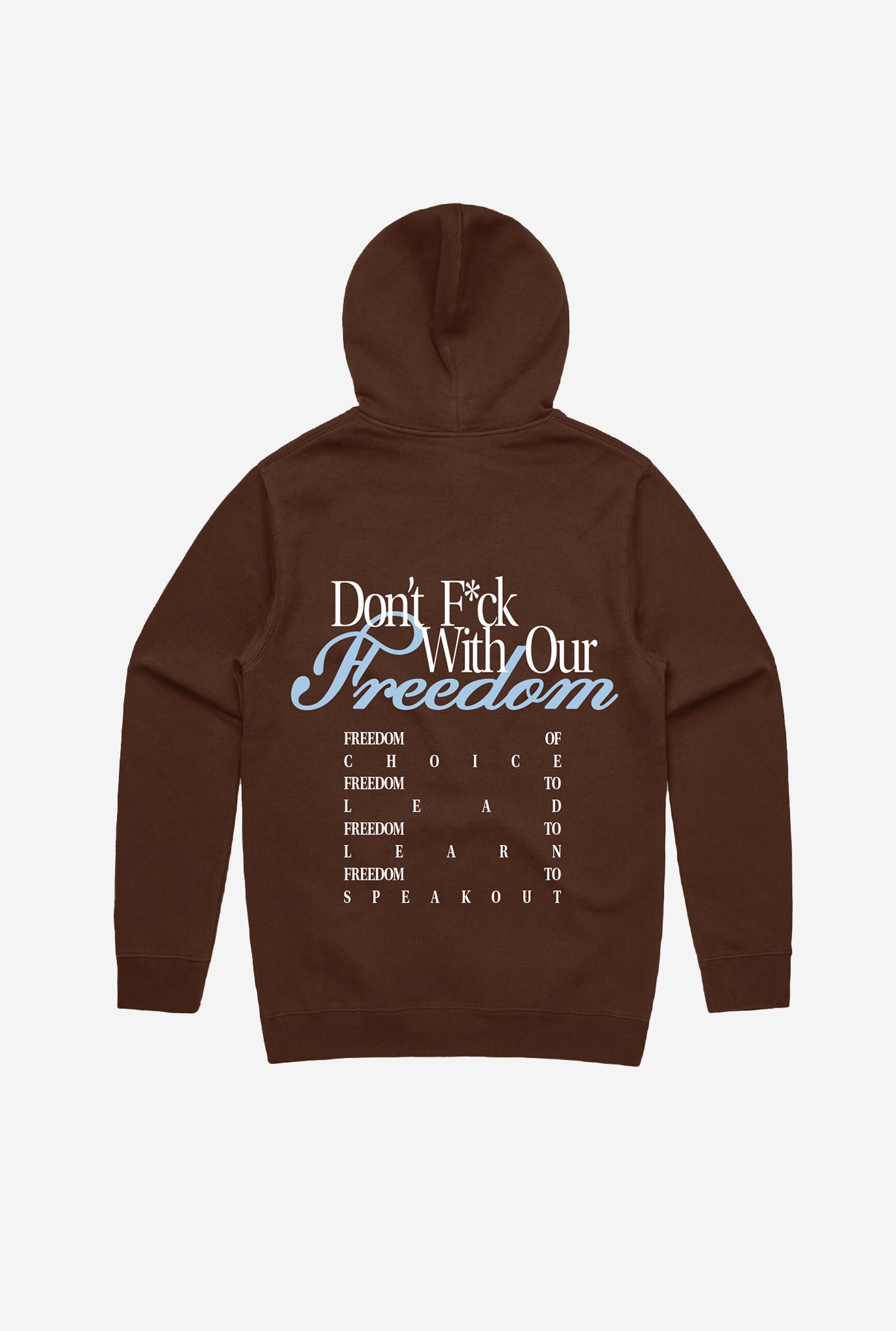 Don't F*ck With Our Freedom Kapuzenpullover - Espresso