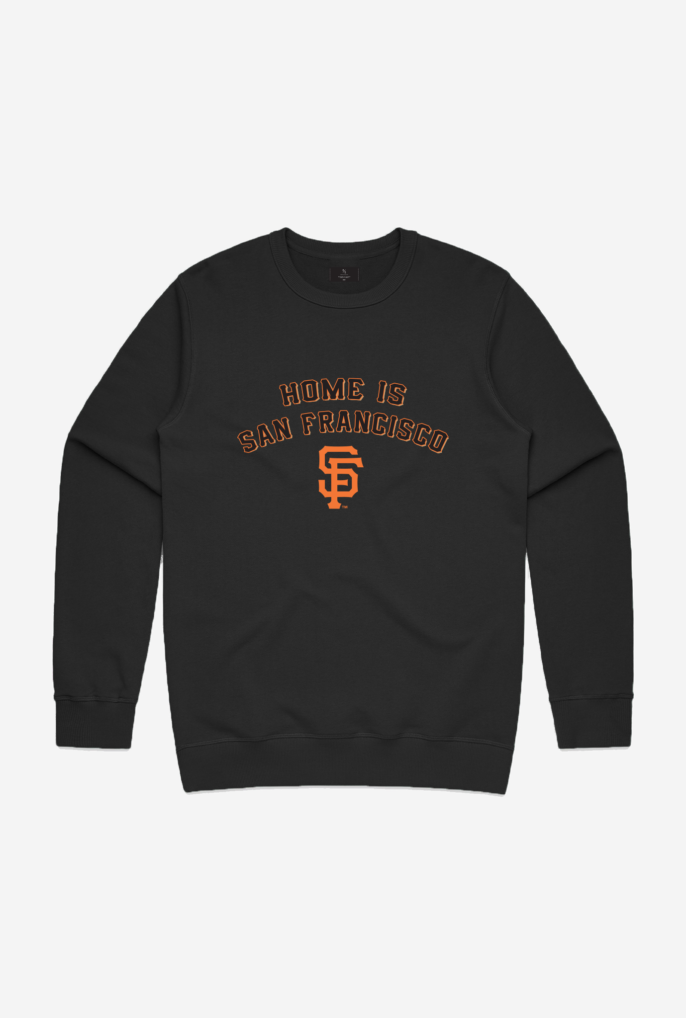 Home is San Francisco Giants Crewneck - Black
