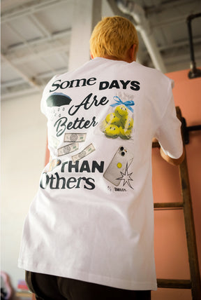 SMILEY: Some Days Are Better Than Others Heavyweight T-Shirt - White