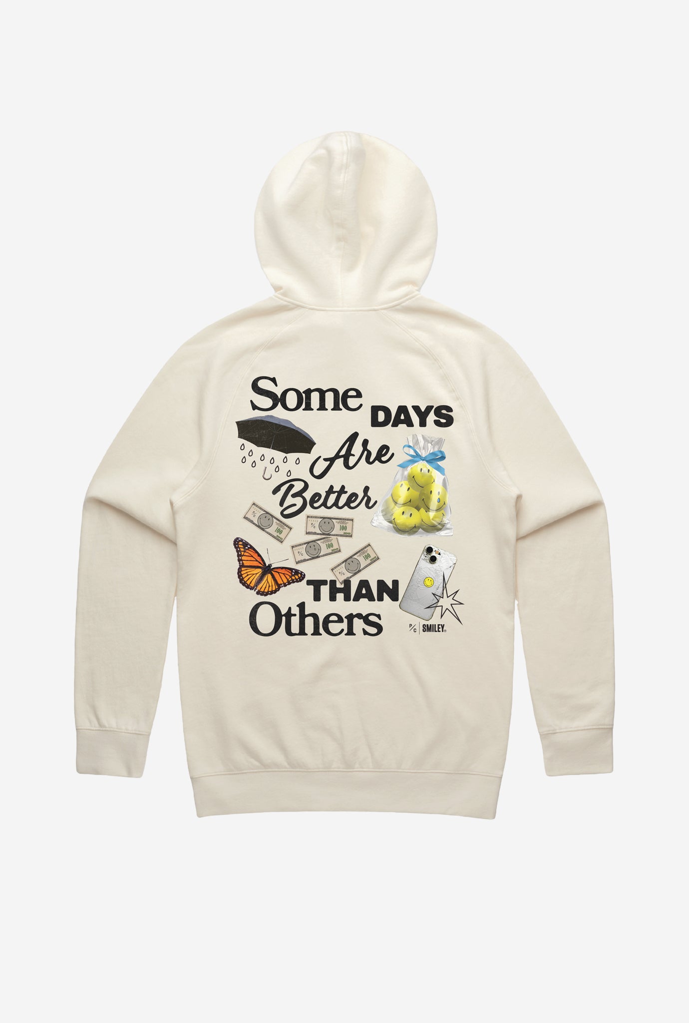 SMILEY: Some Days Are Better Than Others Hoodie - Ivory