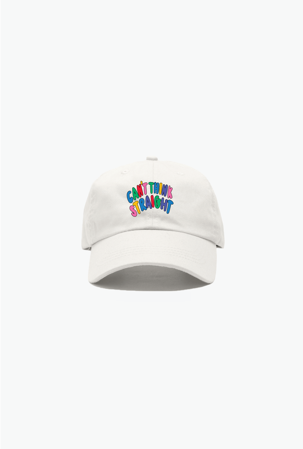 Can't Think Straight Dad Cap - White