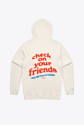 Check on your friends Hoodie - Ivory