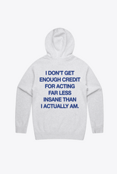 Enough Credit Hoodie - Ash
