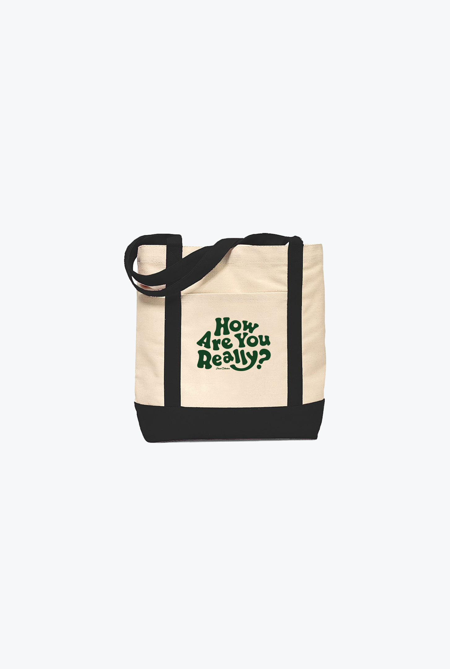 How Are You Really? Tote - Khaki/Black
