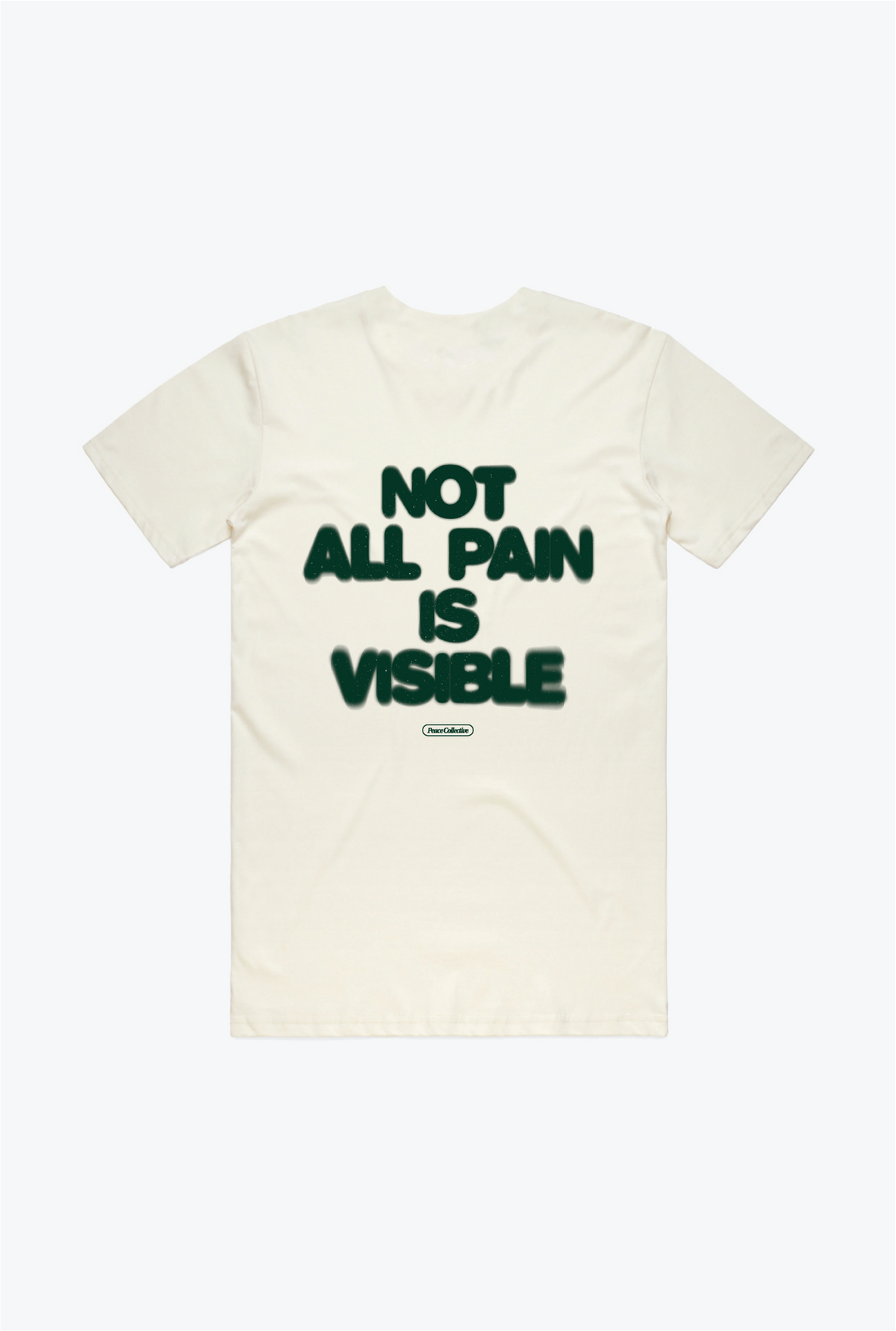Not all pain is visible T-Shirt - Ivory