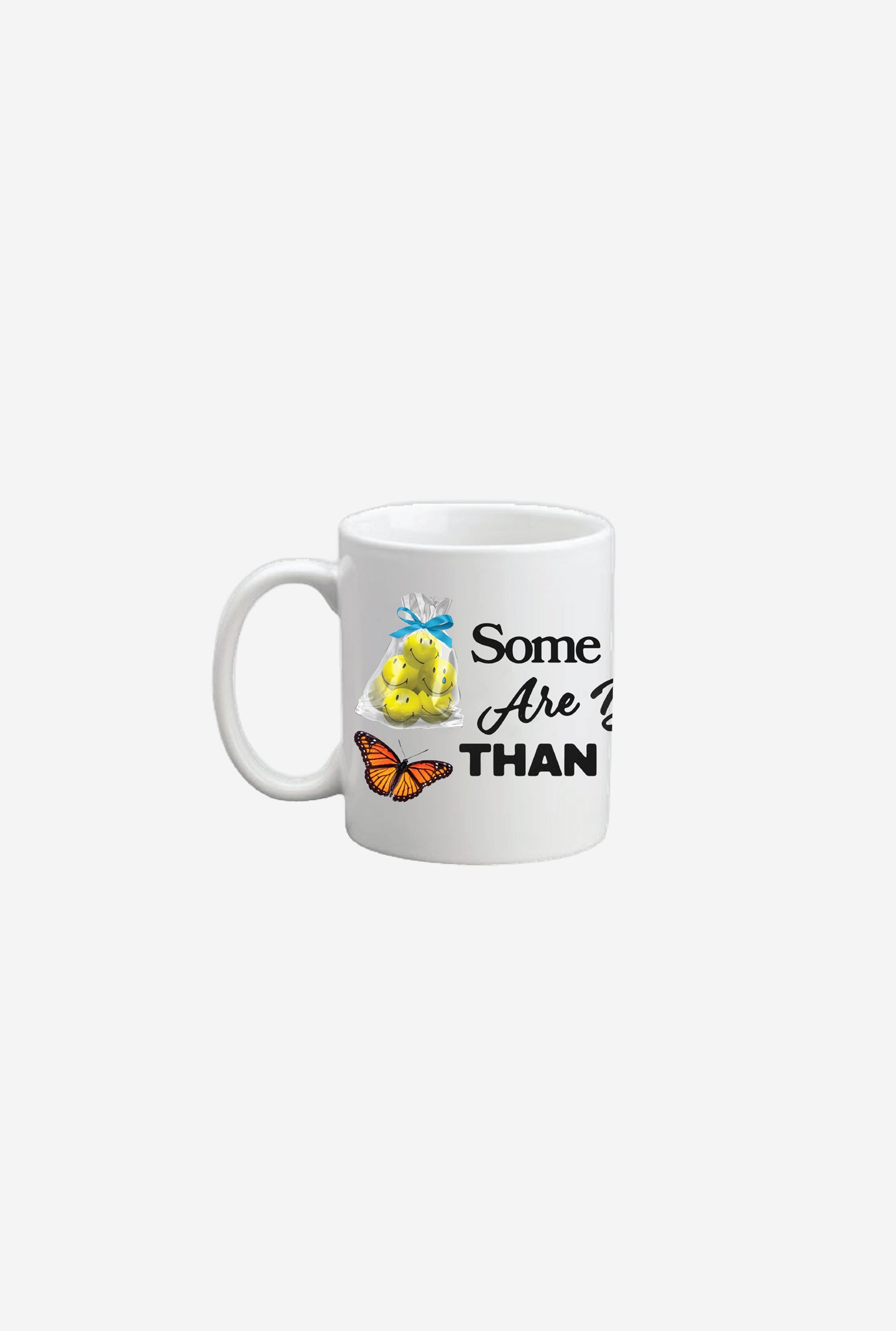 SMILEY: Some Days Are Better Than Others Mug - White