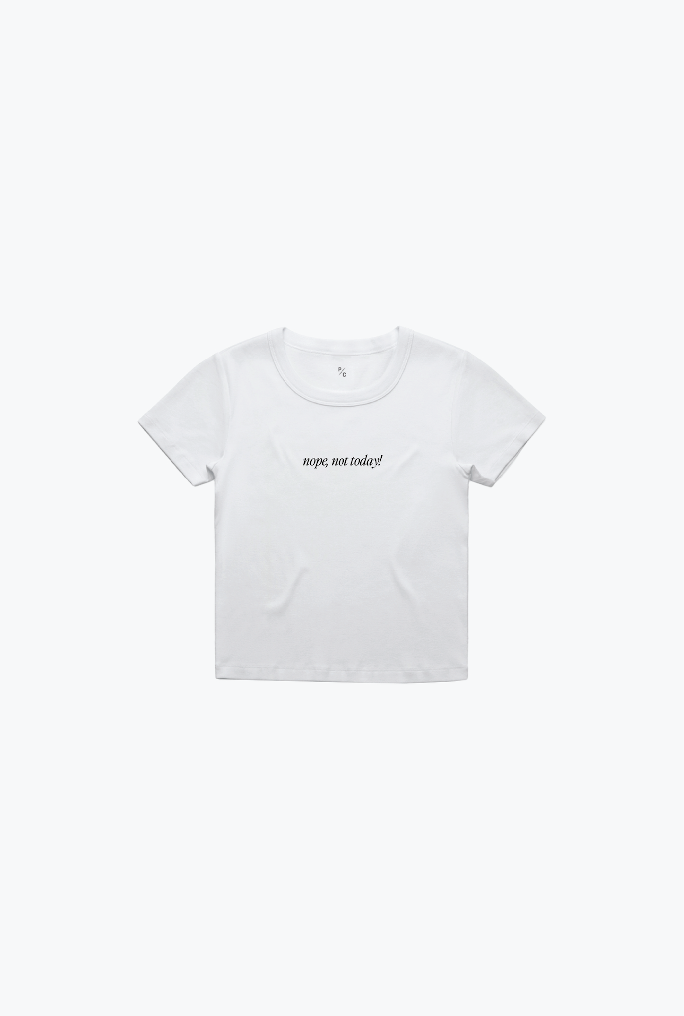 P/C x Smiley: Nope, not Today Baby Tee - White