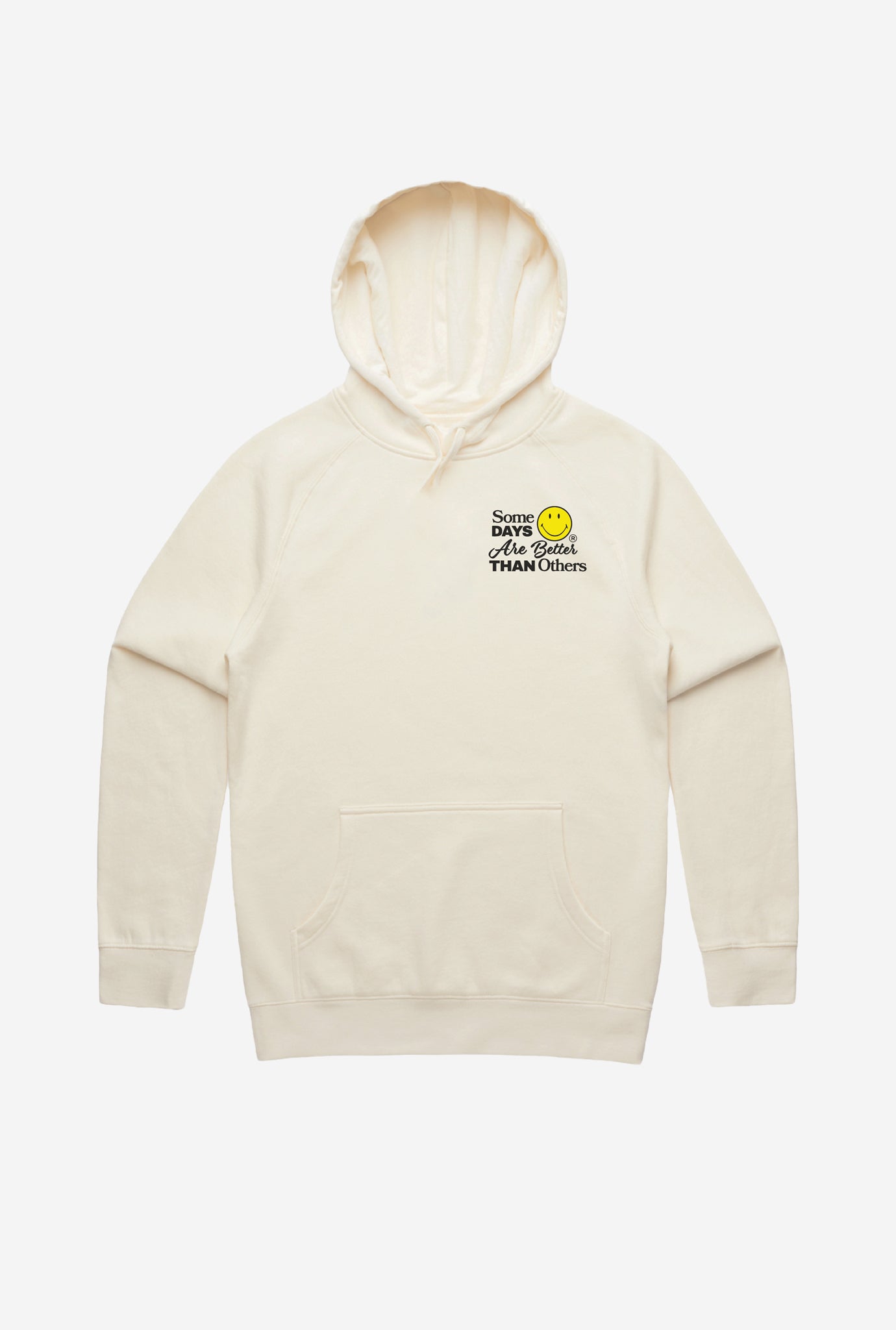 SMILEY: Some Days Are Better Than Others Hoodie - Ivory
