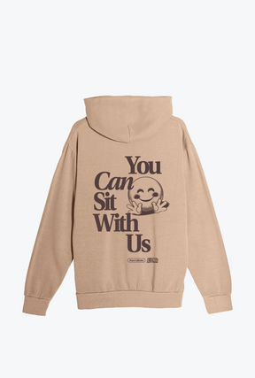 You Can Sit With Us Heavyweight Hoodie - Burro