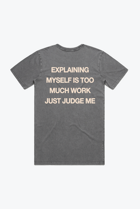 Judge Me Heavyweight Garment Dyed T-Shirt - Grey