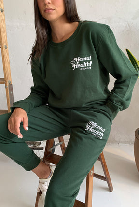 Mental Health is Health! Crewneck - Forest Green