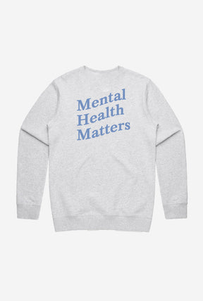 Mental Health Matters Crewneck - Grey