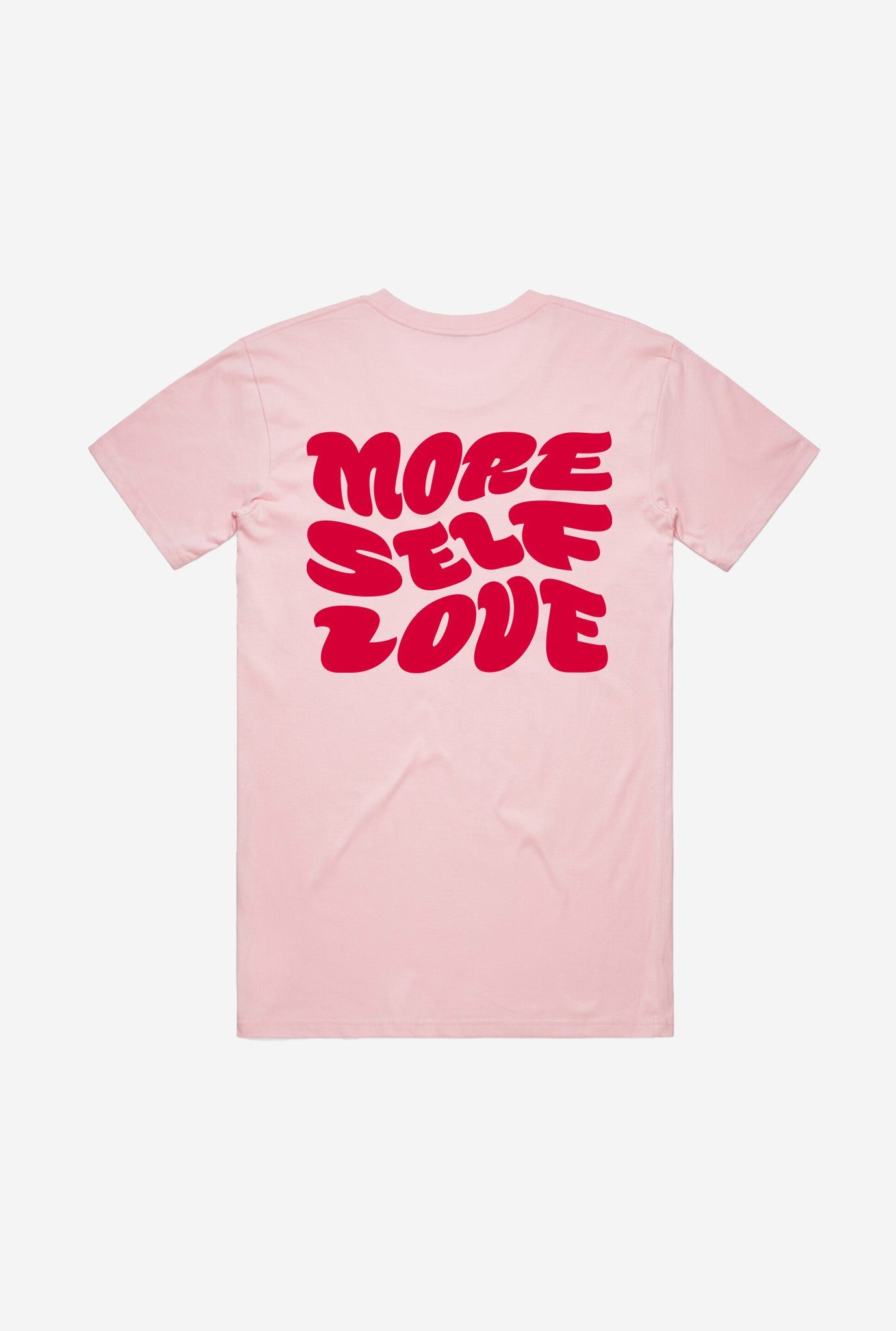 More Self Love Valentines Day T-Shirt - Pink