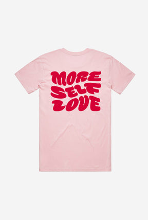 More Self Love Valentines Day T-Shirt - Pink